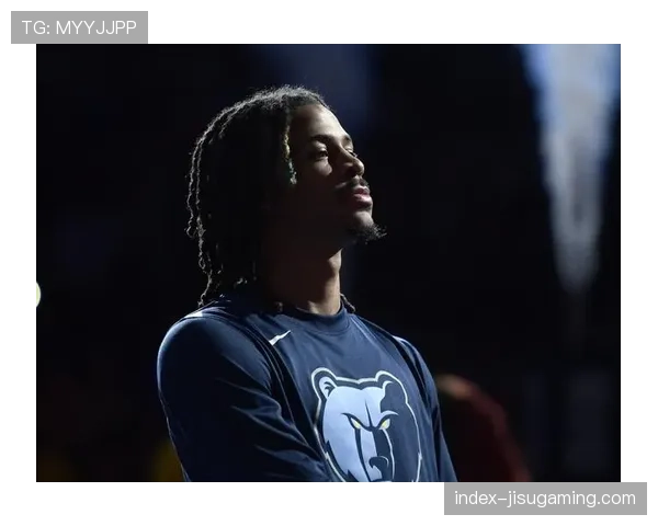 灰熊更衣室问题持续，莫兰特交易难度增大